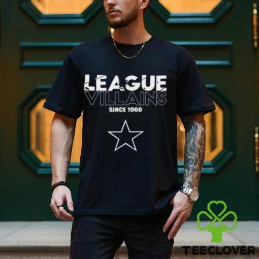 NFL League Villains Since 1960 Dallas Cowboys T Shirt