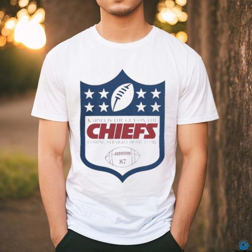 NFL Logo 87 Karma Definition Is The Guy On The Chiefs T hoodie, sweater, longsleeve, shirt v-neck, t-shirt