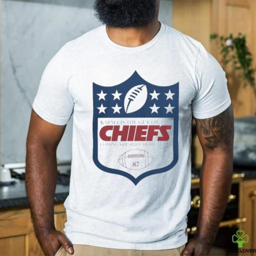 NFL Logo 87 Karma Definition Is The Guy On The Chiefs T hoodie, sweater, longsleeve, shirt v-neck, t-shirt