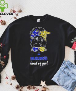 NFL Los Angeles Rams Kind Of Girl hoodie, sweater, longsleeve, shirt v-neck, t-shirt