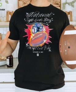 NFL National Tight Ends Day The Tight Ends Way 2023 shirt