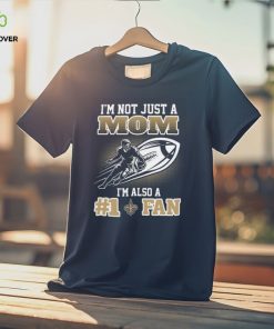 NFL New Orleans Saints Not Just Mom Also A Fan T Shirt 2 NFL New Orleans Saints Not Just Mom Also A Fan T Shirt