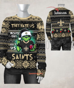 NFL New Orleans Saints They Hate Us Because They Ain’t US Sweater