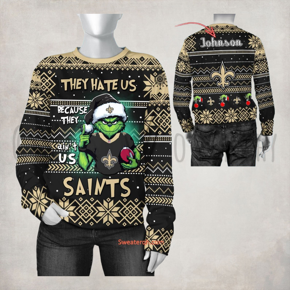 NFL New Orleans Saints They Hate Us Because They Ain’t US Sweater NFL New Orleans Saints They Hate Us Because They Ain’t US Sweater