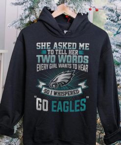 NFL Philadelphia Eagles She Asked Me Tell Her Fullprinted T Shirt