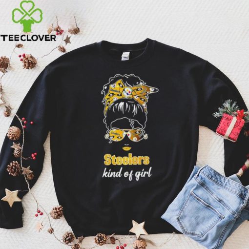 NFL Pittsburgh Steelers Kind Of Girl shirt