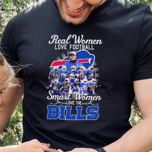 NFL Real Women Love Football Smart Women Love The Bills Signatures Shirt