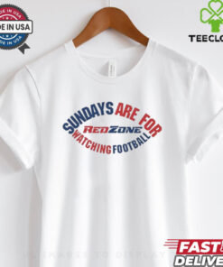 NFL Redzone Sundays Are For Watching Football Shirt