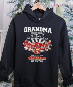 NFL San Francisco 49ers Grandma Doesn’t Usually Yell But When She Does Her signature hoodie, sweater, longsleeve, shirt v-neck, t-shirt