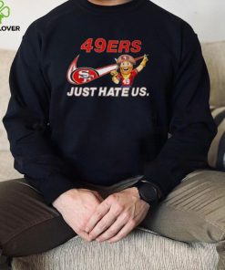 NFL San Francisco 49ers Nike Just Hate Us Shirt