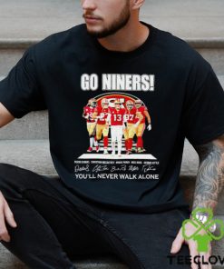 NFL San Francisco 49ers Youll Never Walk Alone signature shirt 2 NFL San Francisco 49ers Youll Never Walk Alone signature shirt