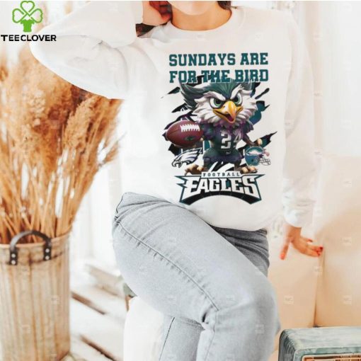 NFL Sundays Are For The Football Eagles T hoodie, sweater, longsleeve, shirt v-neck, t-shirt