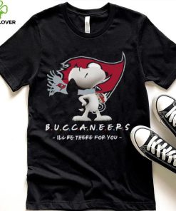 NFL Tampa Bay Buccaneers T Shirt Snoopy I’ll Be There For You