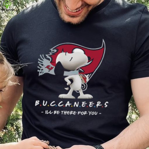 NFL Tampa Bay Buccaneers T Shirt Snoopy I’ll Be There For You