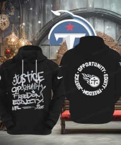 NFL Tennessee Titans Justice Opportunity Equity Freedom Hoodie