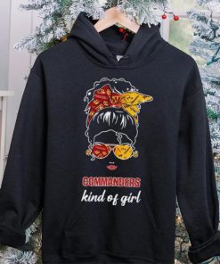 NFL Washington Commanders Kind Of Girl hoodie, sweater, longsleeve, shirt v-neck, t-shirt