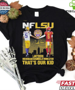 NFLSU Tiger That Our Kid Jayden Daniels Signature T Shirt