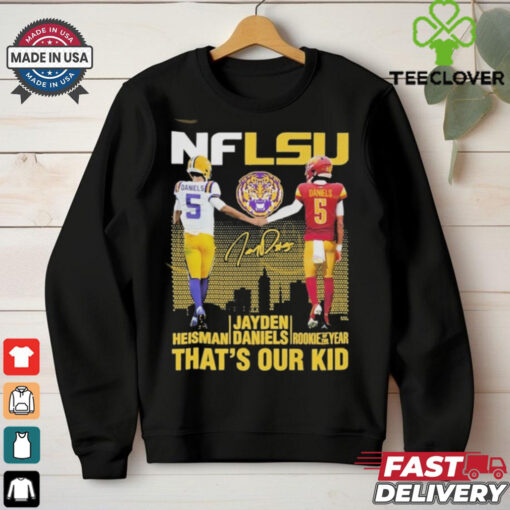 NFLSU Tiger That Our Kid Jayden Daniels Signature T Shirt