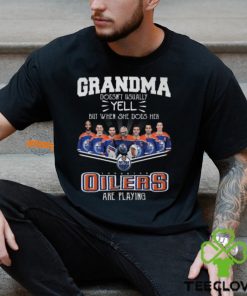 NHL Edmonton Oilers T Shirt, Grandma Doesn’t Usually Yell But When She Does Her Edmonton Oilers Are Playing Shirt