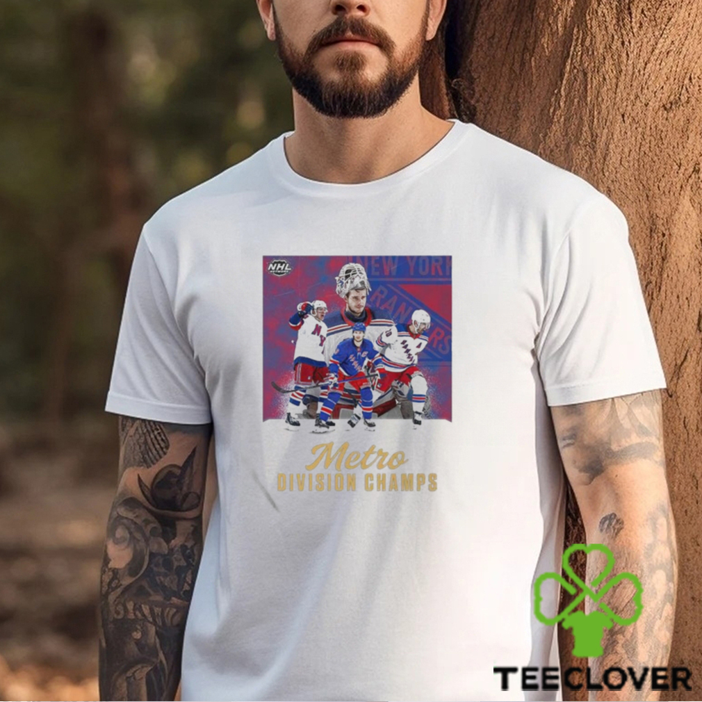 NHL Metro Division Champs Runs Through Madison Square Garden New York Rangers T Shirt NHL Metro Division Champs Runs Through Madison Square Garden New York Rangers T Shirt