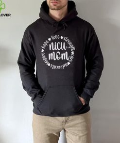 NICU Mom Appreciation Micro Preemie Baby NICU Warrior Mom Shirt
