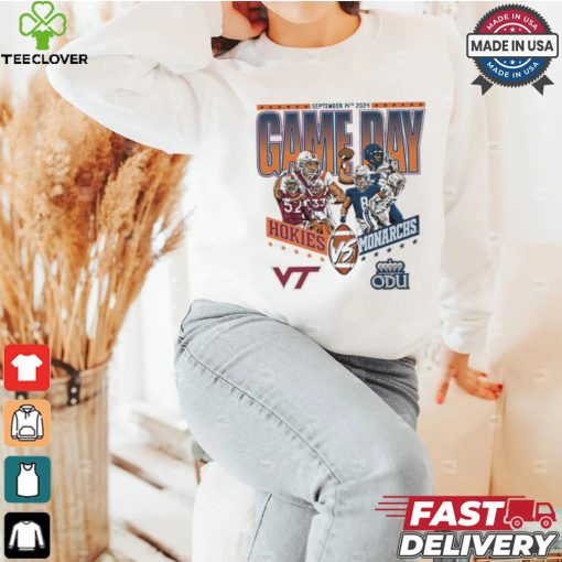 Original Virginia Tech Hokies vs Old Dominion Monarchs Football September 14th 2024 Game Day Matchup shirt