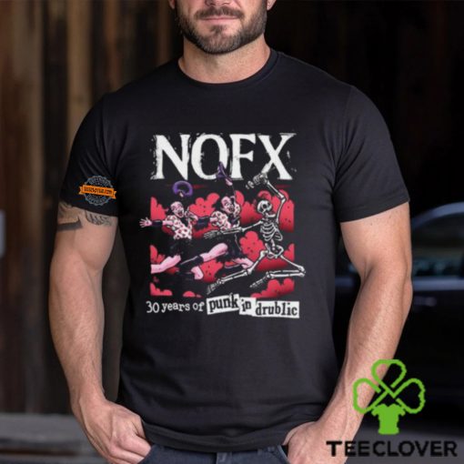 NOFX 30 Years Of Punk In Drublic 2024 Unisex T Shirt