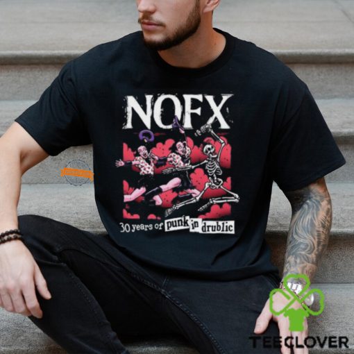 NOFX 30 Years Of Punk In Drublic 2024 Unisex T Shirt