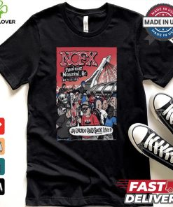 NOFX Aug 24 25 2024 Parc Olympique In Montreal QC Poster Shirt