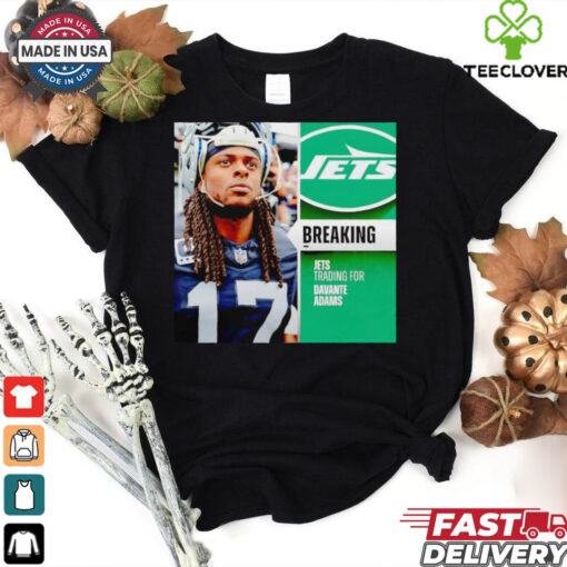 NY Jets trading for Davante Adams hoodie, sweater, longsleeve, shirt v-neck, t-shirt