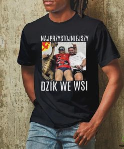 Najprzystojniejszy Dzik We Wsi Shirt 2024 Unisex T Shirt