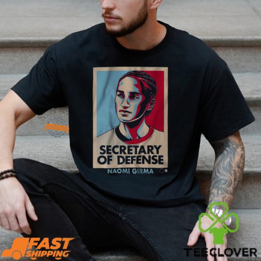 Naomi Girma Secretary Of Defense Shirt