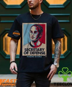 Naomi Girma Secretary Of Defense Shirt