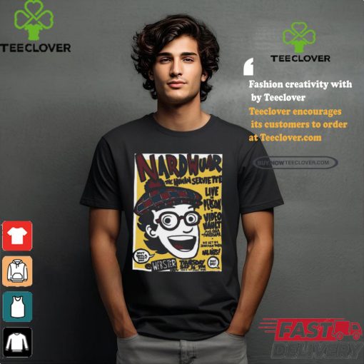 Nardwuar The Human Servia Tee Live In Person Video Vault Plus Q&A Nardwuar, Dj Set By Jonathan Toubin Thursday Sep 26, 2024 Poster Shirt