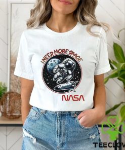 Nasa I Need More Space Shirt