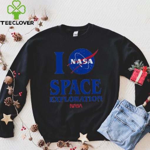 Nasa T Shirt I Need Space Exploration