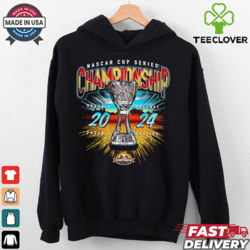 Nascar Cup Series Championship Phoenix Raceway Arizona Event hoodie, sweater, longsleeve, shirt v-neck, t-shirt