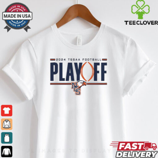 Nashville Christian Ncs Football 2024 Tssaa Football Playoff Game Shirt