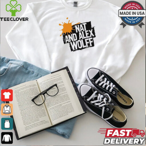 Nat And Alex Wolff Logo t hoodie, sweater, longsleeve, shirt v-neck, t-shirt