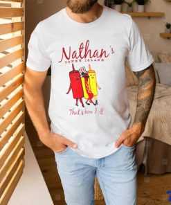 Nathan’s coney island that’s how I roll T shirt 2 Nathan’s coney island that’s how I roll T shirt