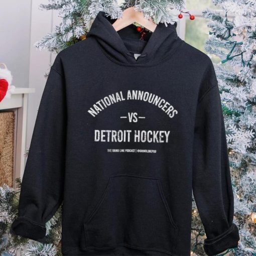 National Announcers vs Detroit hockey hoodie, sweater, longsleeve, shirt v-neck, t-shirt