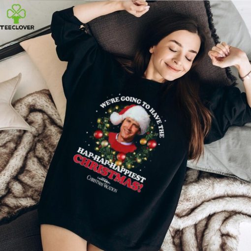 National Lampoons Christmas Vacation Hap Hap Happiest Shirt