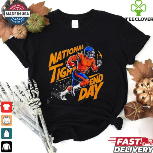 National Tight End Day American Football NFL shirt