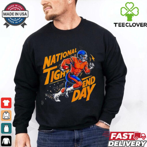 National Tight End Day American Football NFL shirt
