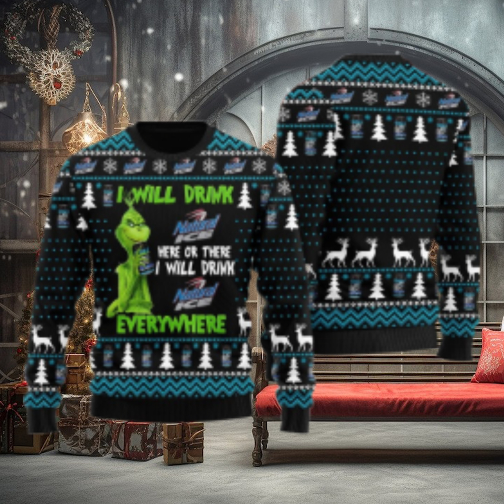 Natural Ice Grinch Will Drink Everywhere Ugly Sweater Natural Ice Grinch Will Drink Everywhere Ugly Sweater