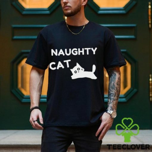 Naughty Cat funny shirt