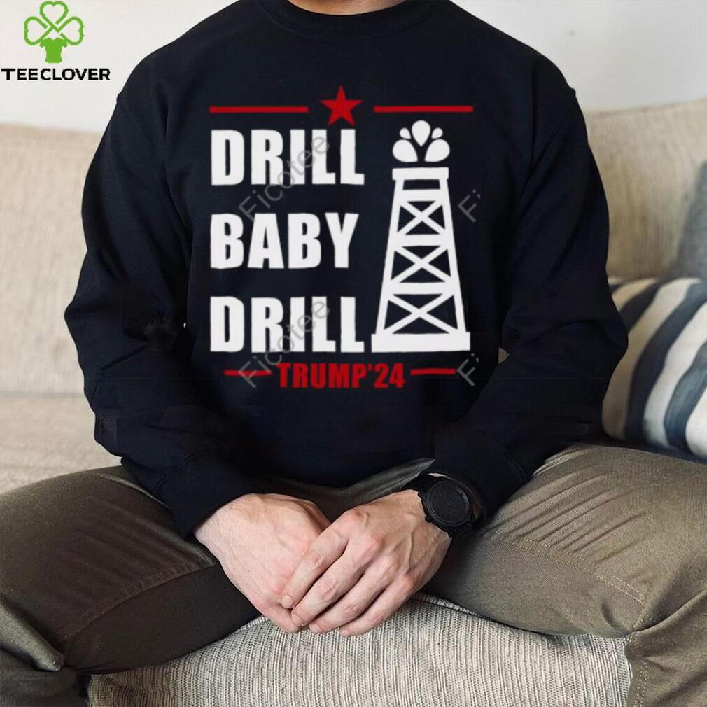 Navy Brat Drill Baby Drill Trump’24 T Shirt Navy Brat Drill Baby Drill Trump’24 T Shirt