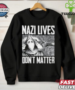 Nazi Lives Don_t Matter Diablo Macabre Shirt 2 Nazi Lives Don_t Matter Diablo Macabre Shirt