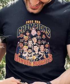 Nba Final Champions Denver Nuggets Team Cartoon 2023 Shirt