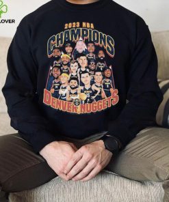 Nba Final Champions Denver Nuggets Team Cartoon 2023 Shirt